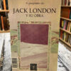 La Llamada De La Selva Y Su Obra - Jack London