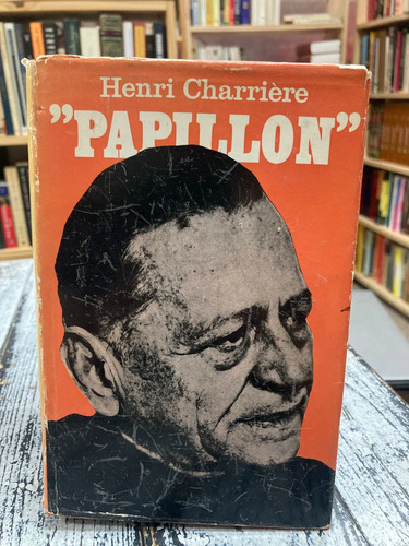 Papillon - Henri Charriere