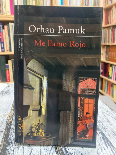 Me Llamo Rojo - Orhan Pamuk