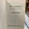 Tu Marido Ese Desconocido - Oswalt Kolle