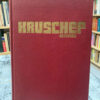Kruschef Recuerda - Edward Crankshaw