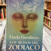 Los Signos Del Zodiaco Y Su Carácter - Linda Goodman