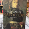 Napoleón La Novela - Max Gallo