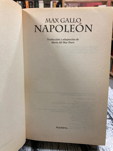 Napoleón La Novela - Max Gallo