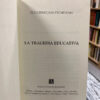 La Tragedia Educativa - Guillermo Jaim Etcheverry