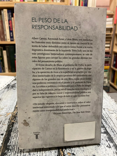 El Peso De La Responsabilidad - Tony Judt