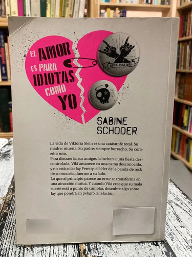 El Amor Es Para Idiotas Como Yo - Sabine Schoder