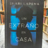 Un Extraño En Casa - Shari Lapena