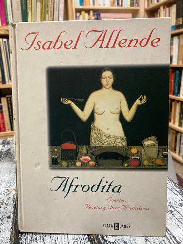 Afrodita - Isabel Allende