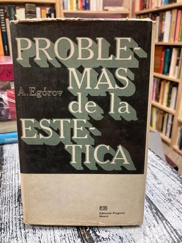 Problemas De La Estética - A. Egórov