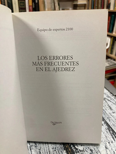 Los Errores Más Frecuentes En El Ajedrez