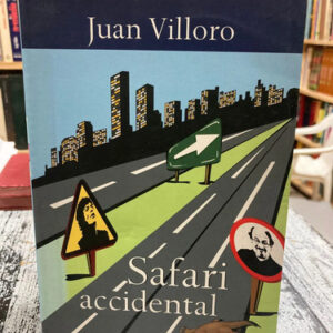 producto_639279795952109785_0 Safari Accidental - Juan Villoro