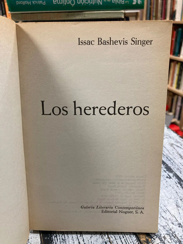 Los Herederos - Isaac Bashevis Singer