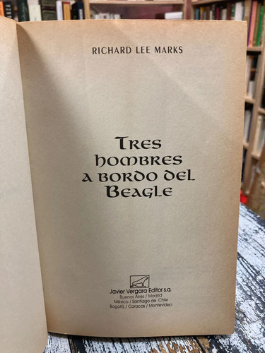 producto_639279798983086871_1 Tres Hombres A Bordo Del Beagle - Richard Lee Marks