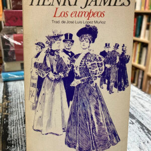Los Europeos - Henry James