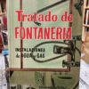 Tratado Práctico De Fontanería - Agustín Ramis Peipoch