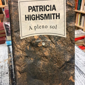 A Pleno Sol - Patricia Highsmith