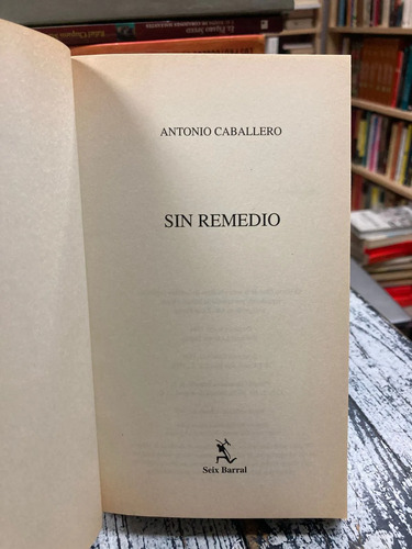 Sin Remedio - Antonio Caballero