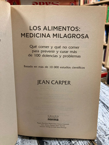 Los Alimentos: Medicina Milagrosa - Jean Carper