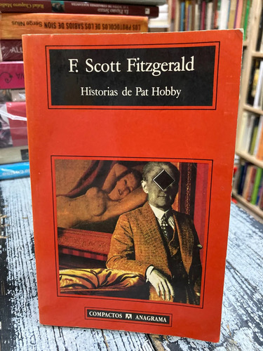 Historias De Pat Hobby - F. Scott Fitzgerald