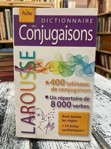 Dictionnaire Des Conjugaisons