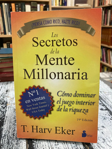 Los Secretos De La Mente Millonaria - T. Harv Eker