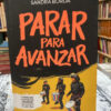Parar Para Avanzar - Sandra Borda