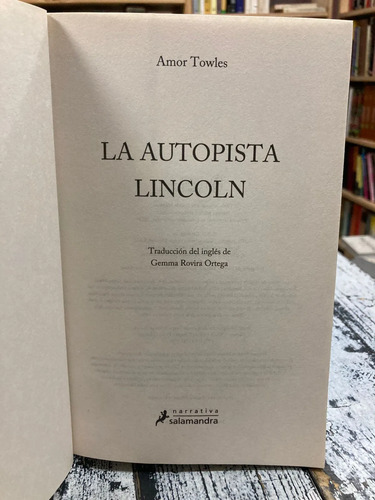 La Autopista Lincoln - Amor Towles