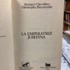 La Emperatriz Josefina - Bernard Chevallier