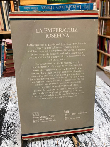 La Emperatriz Josefina - Bernard Chevallier
