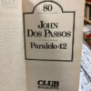 Paralelo 42 - John Dos Passos