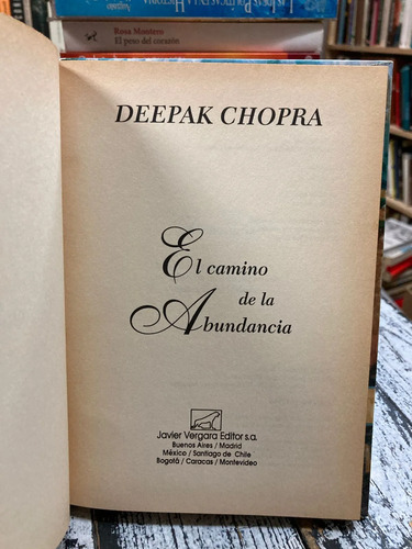 El Camino De La Abundancia - Deepak Chopra
