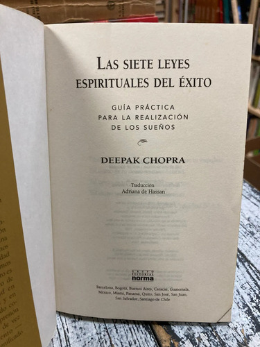 Las Sietes Leyes Espirituales Del Éxito - Deepak Chopra