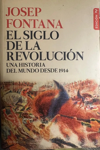 El Siglo De La Revolucion