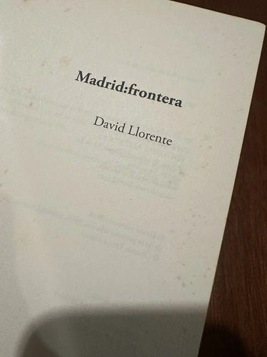 Madrid Frontera David Llorente