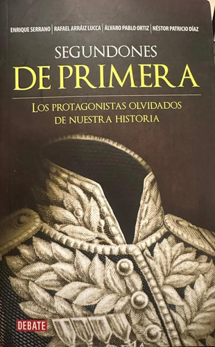 Segundones De Primera Enrique Serrano