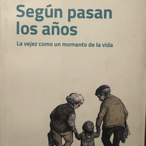 producto_639279818366658485_0 Según Pasan Los Años Susana E Sommer
