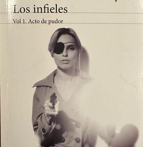 Los Infieles Efraim Medina Reyes