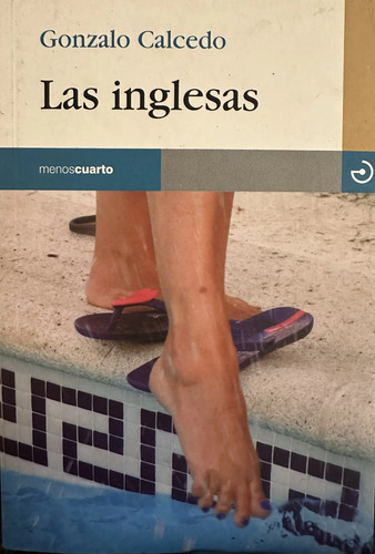 Las Inglesas Gonzalo Calcedo