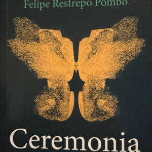 Ceremonia Felipe Restrepo Pombo