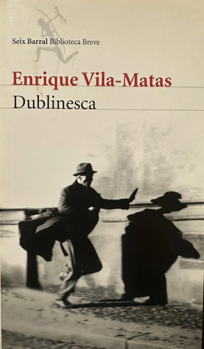 Dublinesca Enrique Vila-matas