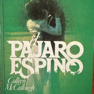 producto_639279821249560761_0 El Pájaro Espinoso - Colleen Mccullough