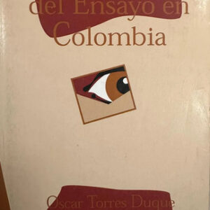 producto_639279821899501504_0 Antología Del Ensayo En Colombia - Oscar Torres Duque