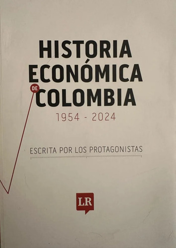 Historia Económica De Colombia