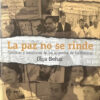 La Paz No Se Rinde Olga Behar
