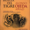 La Huella Del Tigre Alondo Ojeda