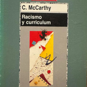 Racismo Y Curriculum C Mcarthy