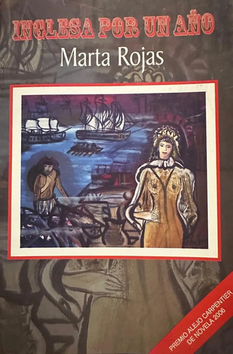 Inglesa Por Un Año Marta Rojas