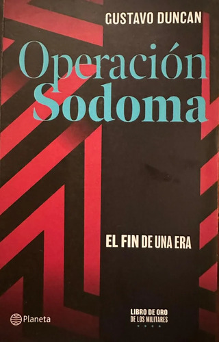 Operación Sodoma Gustavo Duncan
