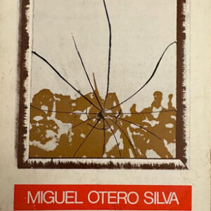 Fiebre - Miguel Otero Silva